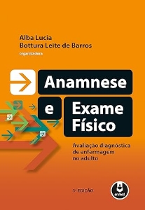 Anamnese e exame físico : avaliação diagnóstica de enfermagem no adulto