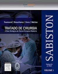 Sabiston tratado de cirurgia : a base biológica da prática cirúrgica moderna
