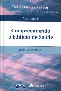 Compreendendo o edifício de saúde